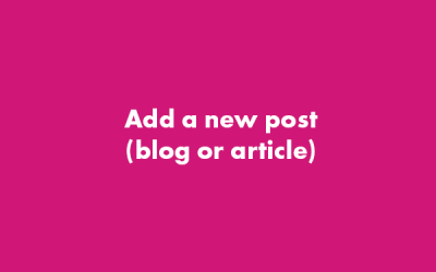 Add a New Post (blog or article) – WordPress Gutenberg