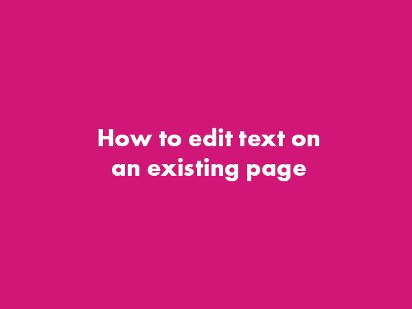 How to Edit Text on an Existing Page – WordPress Gutenberg
